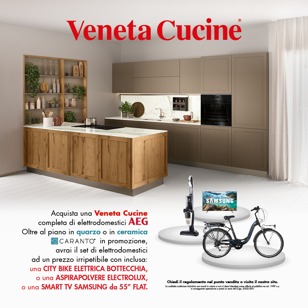 PROMOZIONE VENETA CUCINE 2020: "Scegli la Perfezione"